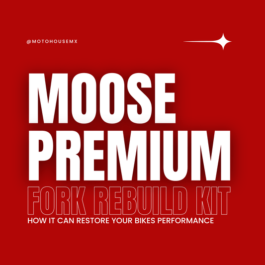 How the Moose Premium Fork Rebuild Kit Can Restore Your Bike's Performance - Moto-House MX