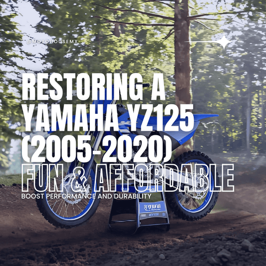 Restoring a Yamaha YZ125 (2005-2020): A Fun and Affordable Project - Moto-House MX