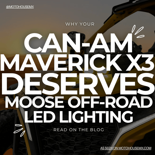 Why Your Can-Am Maverick X3 Deserves Moose Off-Road LED Lighting - Moto-House MX